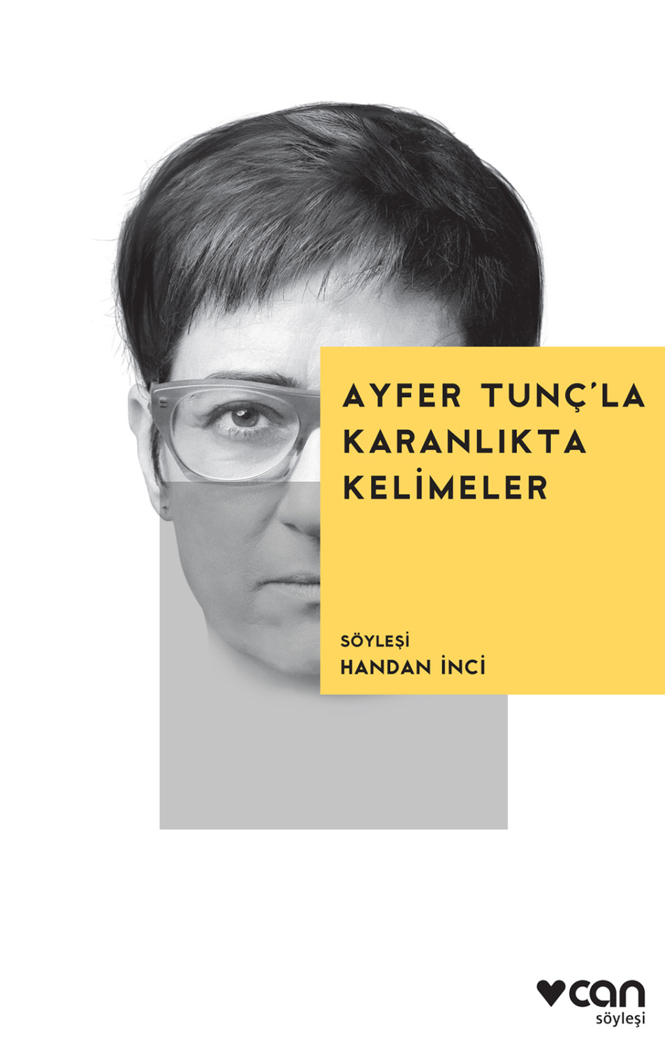 Обложка книги «Ayfer Tunç’la Karanlıkta Kelimeler»