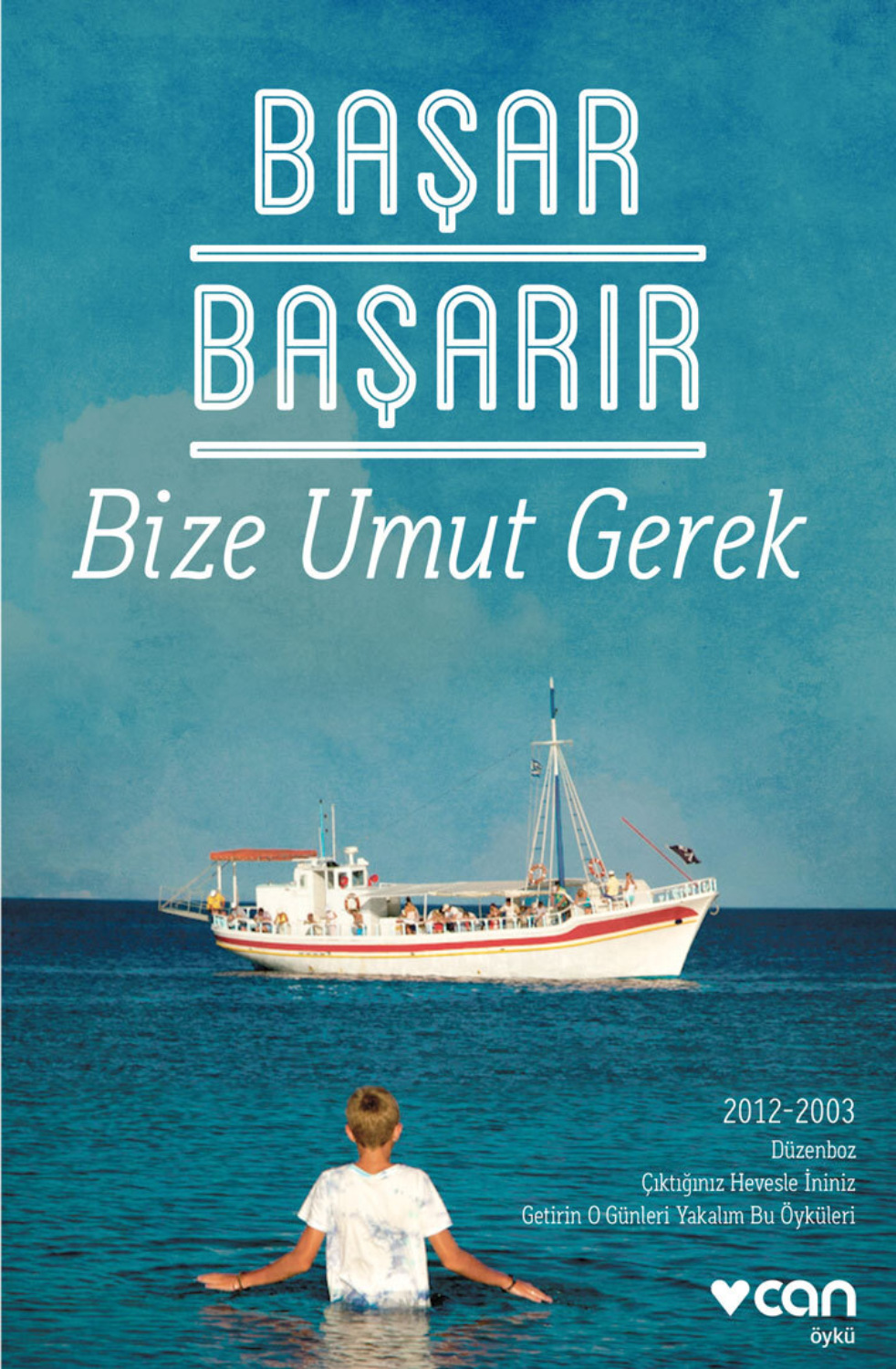 Обложка книги «Bize Umut Gerek»