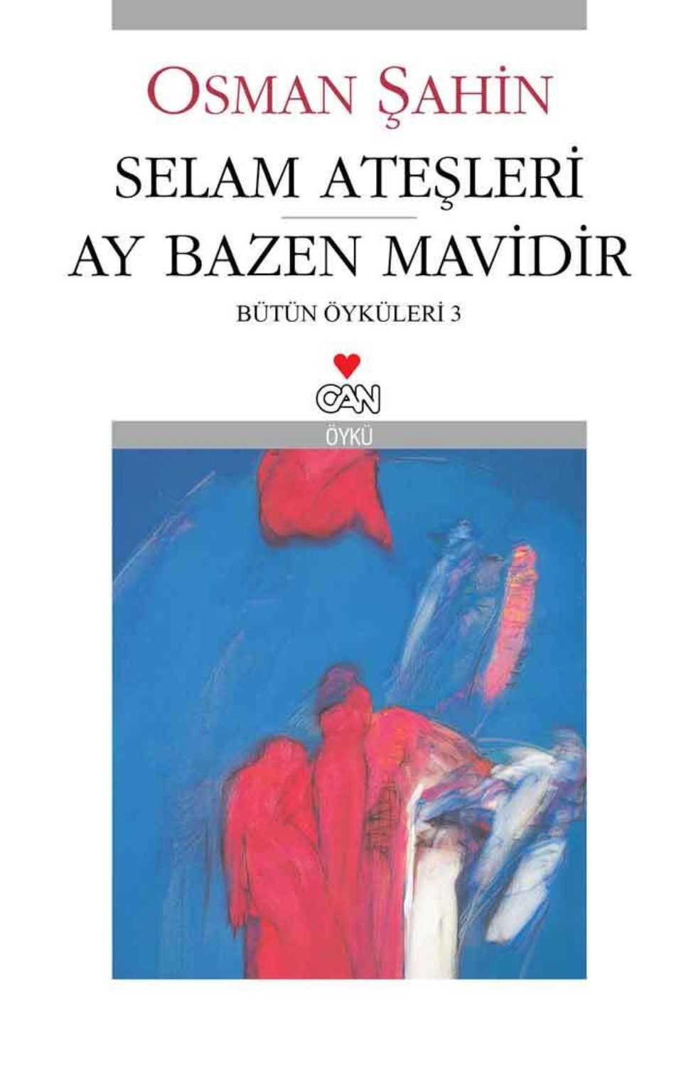 Обложка книги «Selam Ateşleri - Ay Bazen Mavidir»