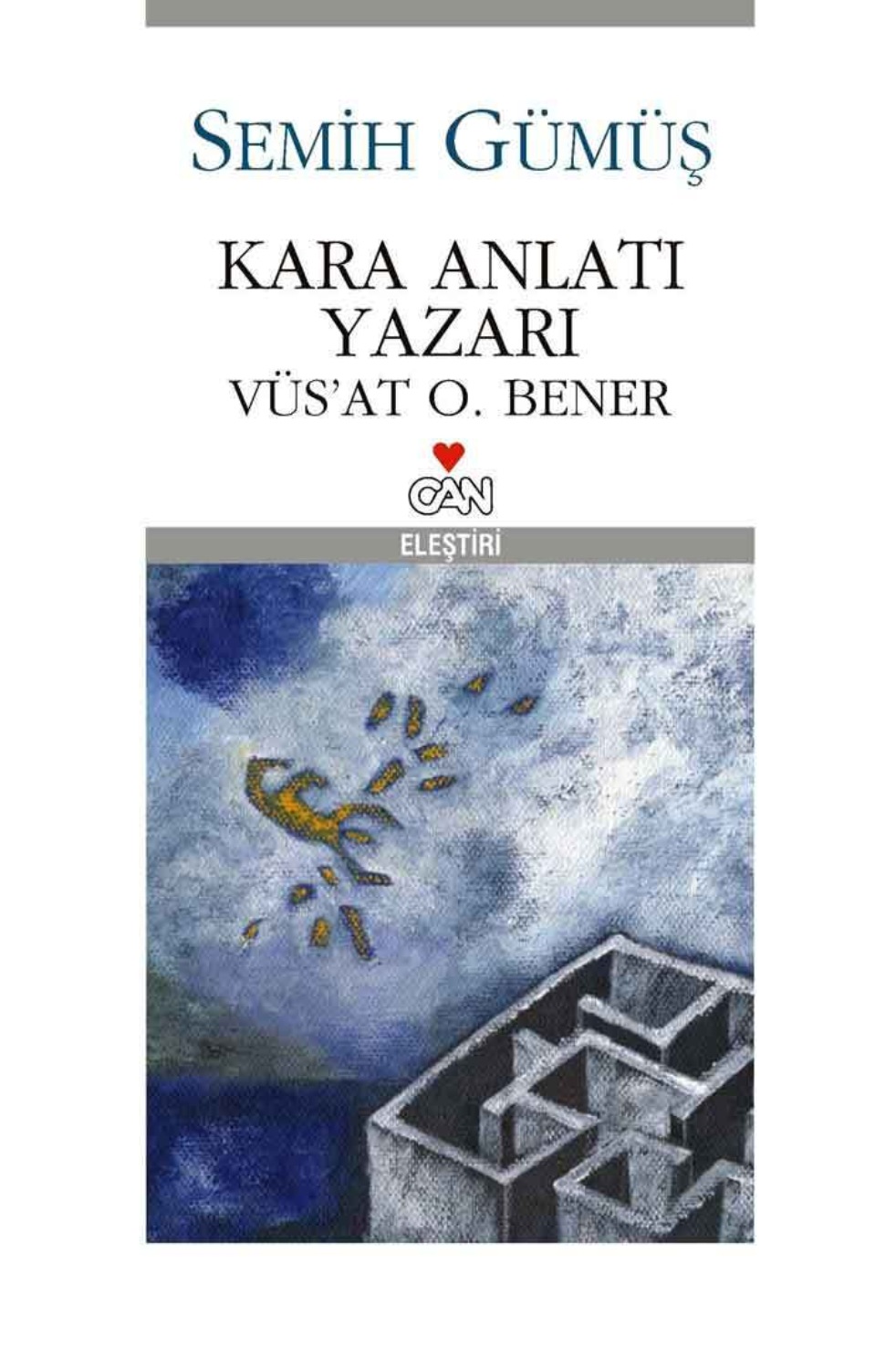 Обложка книги «Kara Anlatı Yazarı Vüs'at O. Bener»