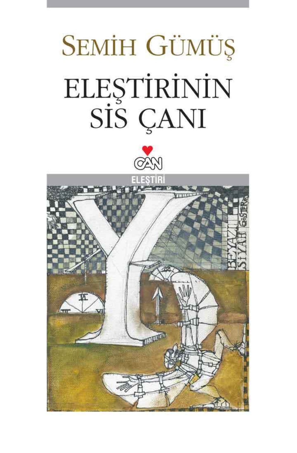 Обложка книги «Eleştirinin Sis Çanı»