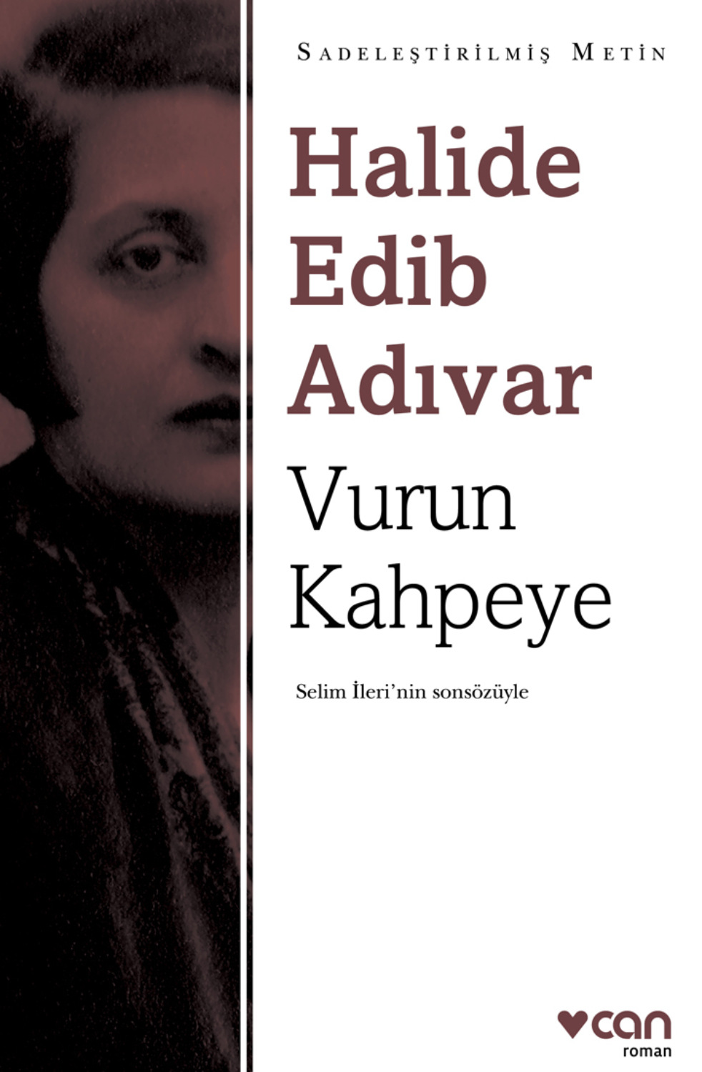 Обложка книги «Vurun Kahpeye (Sadeleştirilmiş Metin)»