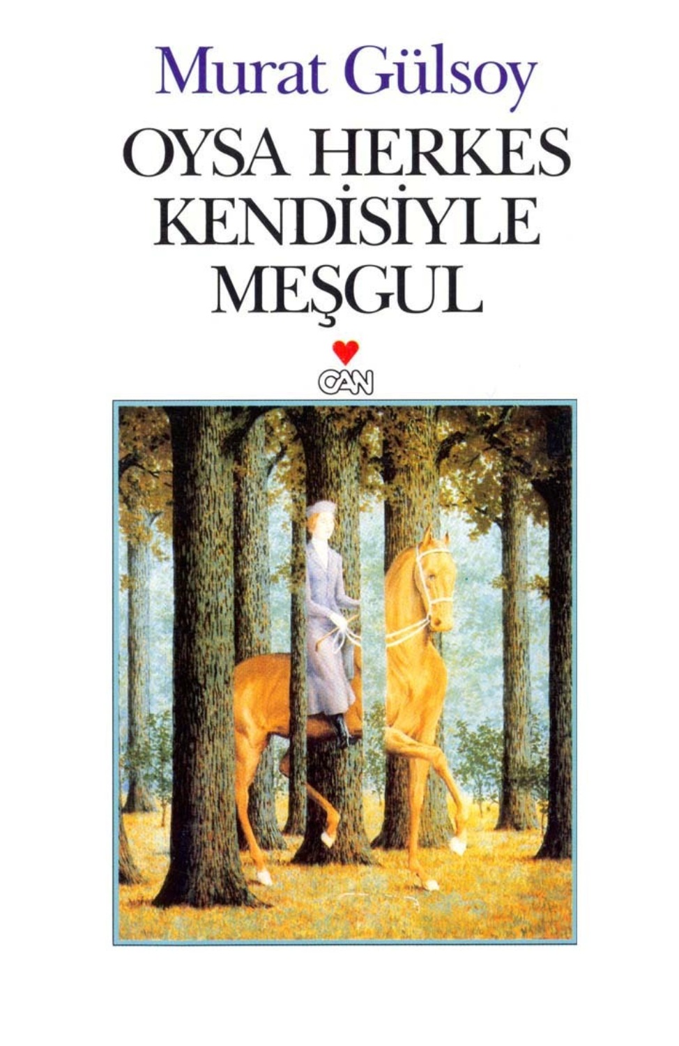 Обложка книги «Oysa Herkes Kendisiyle Meşgul»