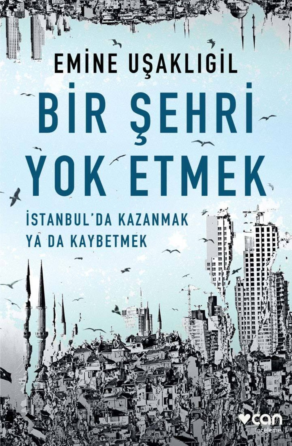 Обложка книги «Bir Şehri Yok Etmek»