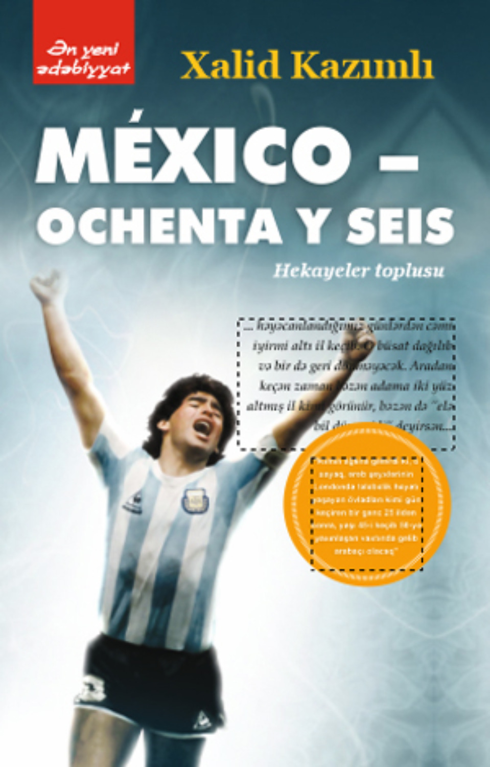 Обложка книги «“MEXİKO – OCHENTA U SEİS”»