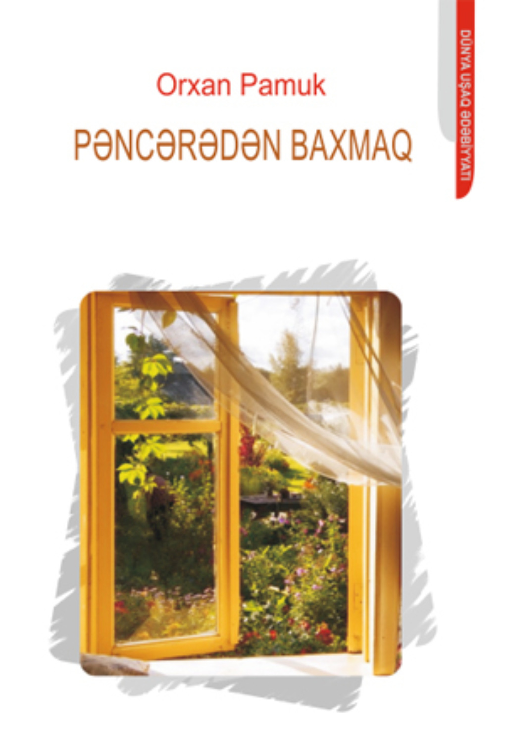Обложка книги «PƏNCƏRƏDƏN BAXMAQ»