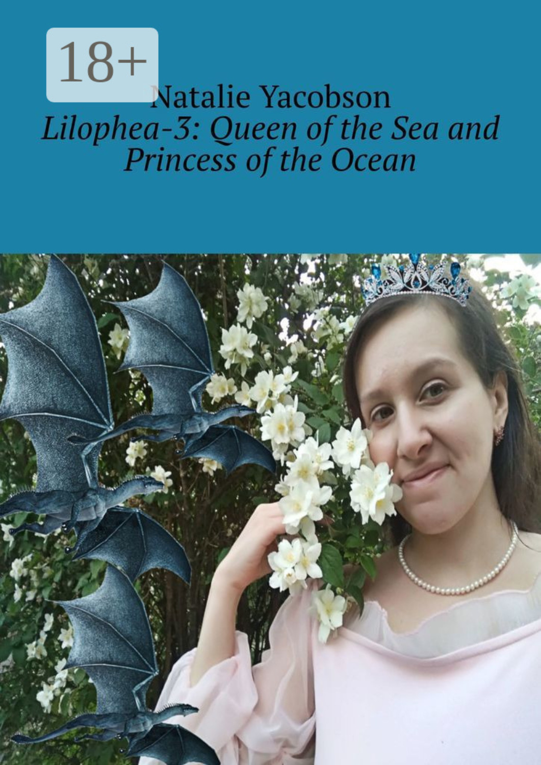Обложка книги «Lilophea-3: Queen of the Sea and Princess of the Ocean»