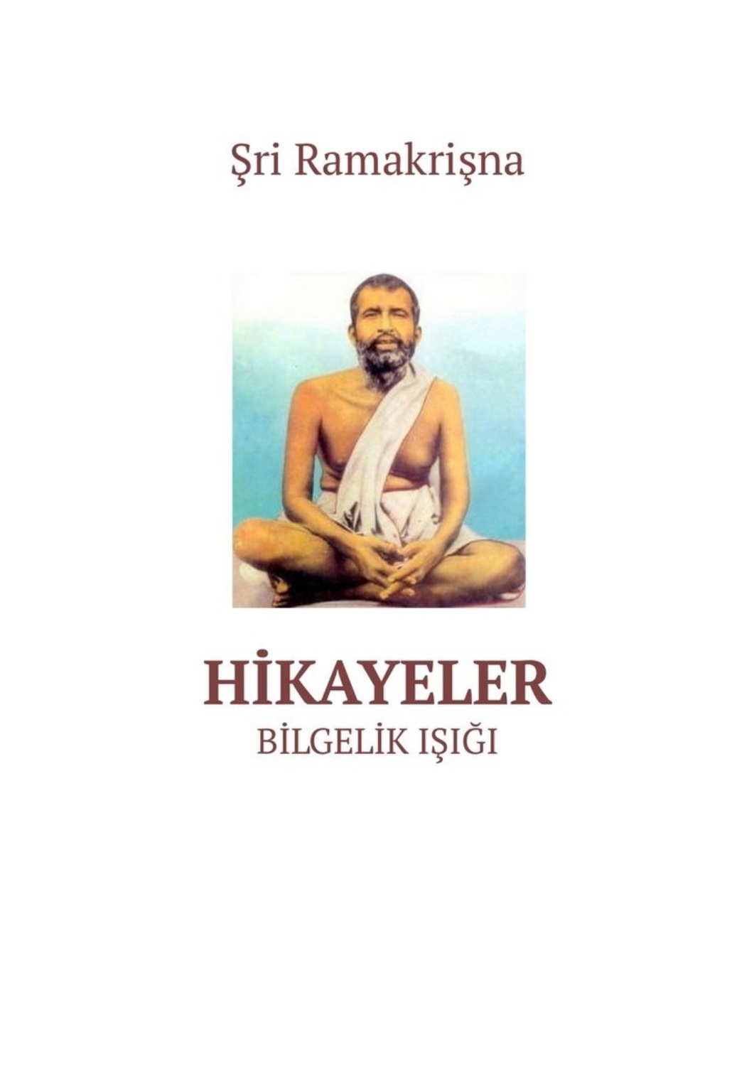 Обложка книги «Hİkayeler. Bi̇lgeli̇k işiği»