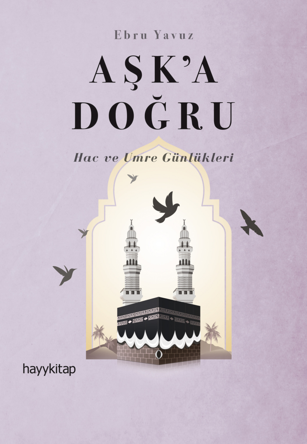 Обложка книги «Aşk’a Doğru»