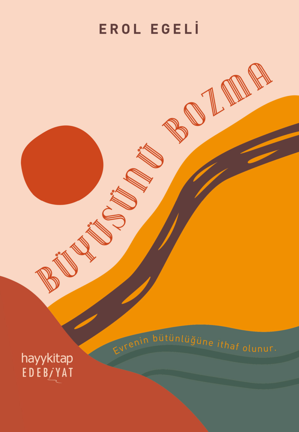 Обложка книги «Büyüsünü Bozma»