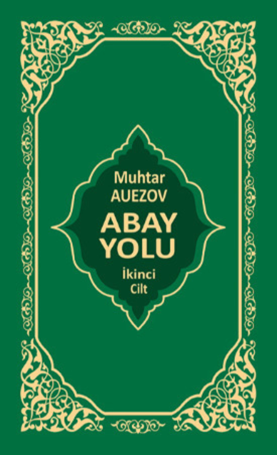 Обложка книги «Abay Yolu 2. Cilt»