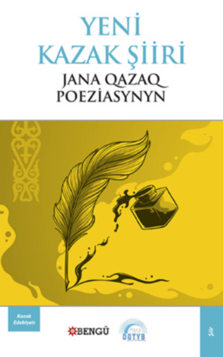 Обложка книги «Yeni Kazak Şiiri»