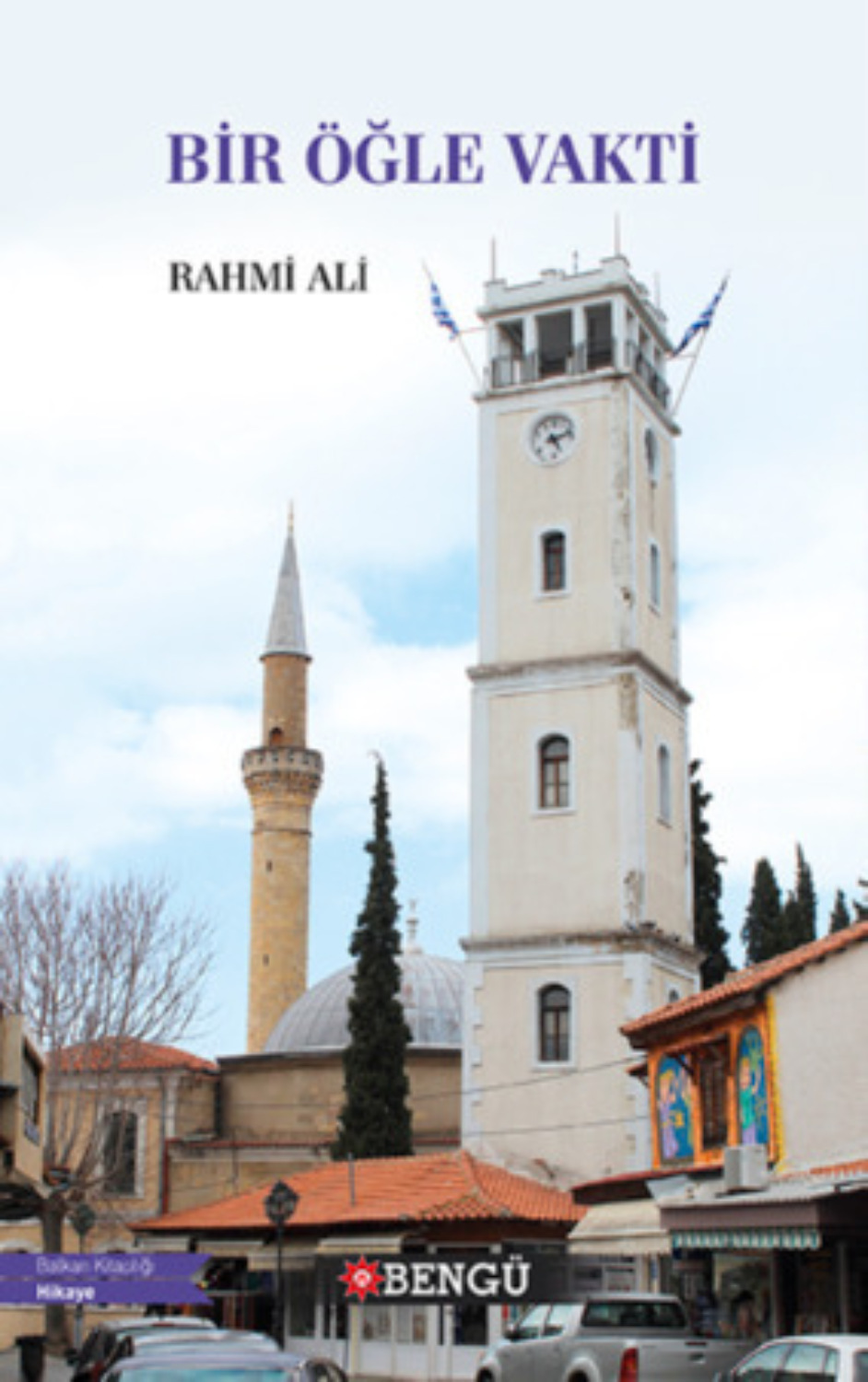 Обложка книги «Bir Öğle Vakti»