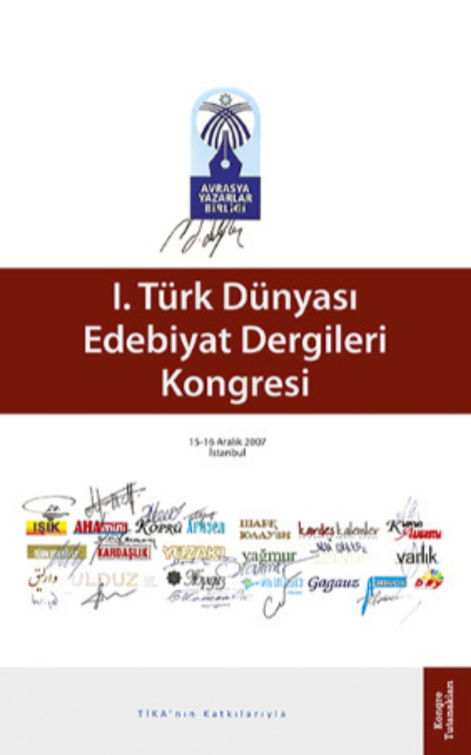 Обложка книги «I. Türk Dünyası Edebiyat Dergileri Kongresi»