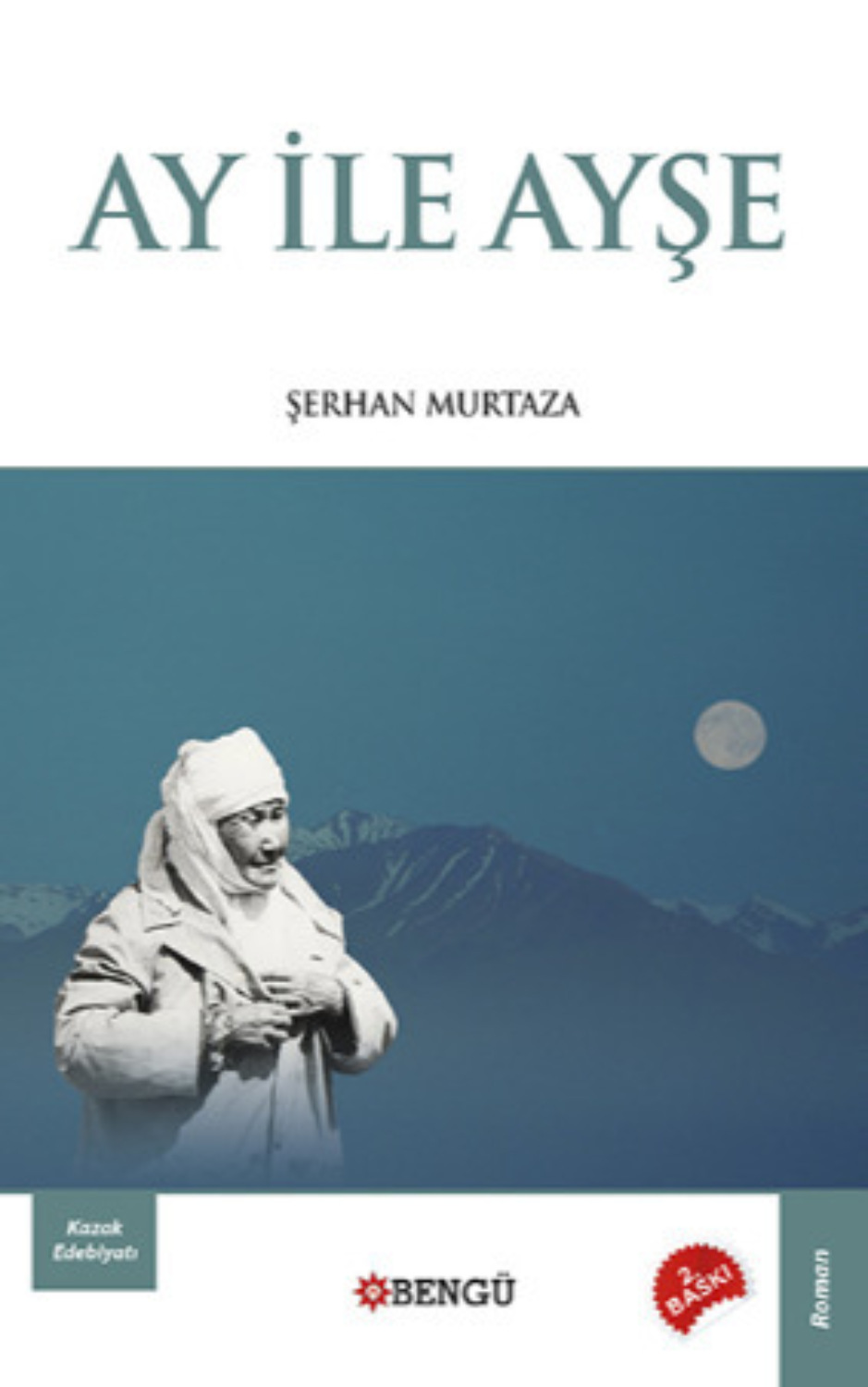Обложка книги «Ay ile Ayşe»
