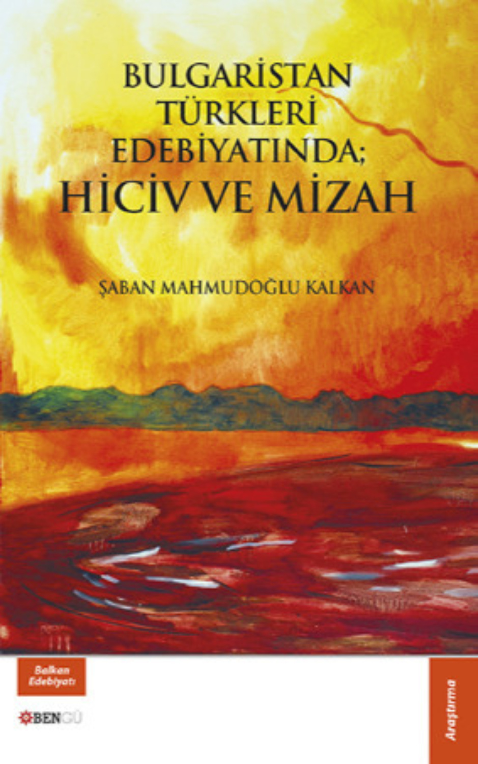 Обложка книги «Bulgaristan Türkleri Edebiyatında; Hiciv ve Mizah»