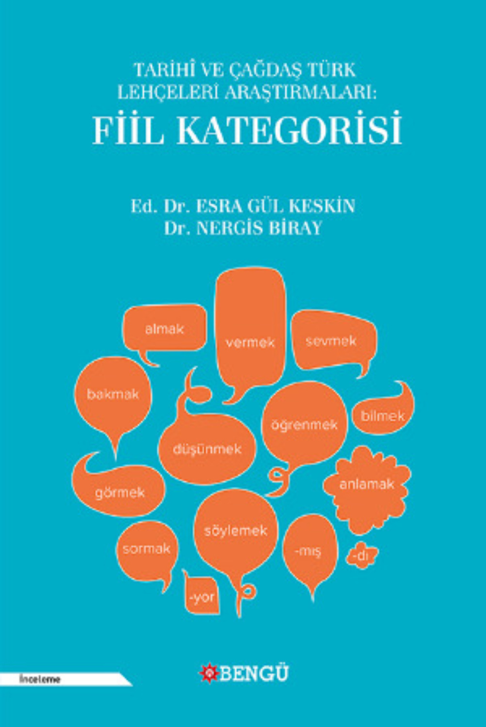 Обложка книги «Tarihi ve Çağdaş Türk Lehçeleri Araştırmaları: Fiil Kategorisi»