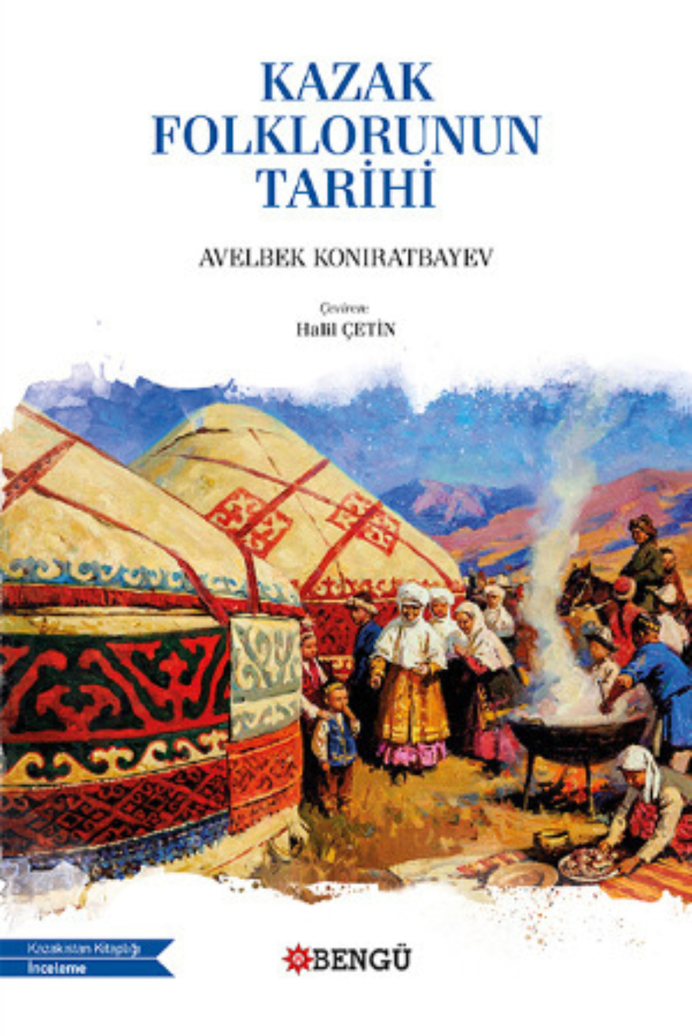 Обложка книги «Kazak Folklorunun Tarihi»