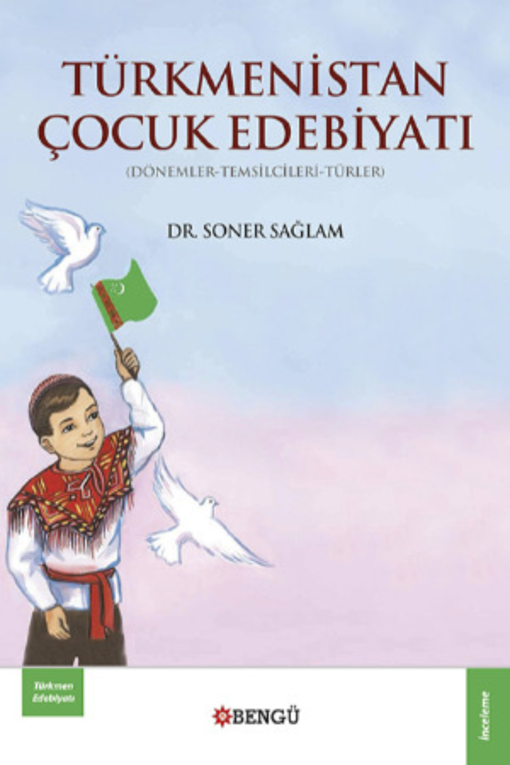 Обложка книги «Türkmenistan Çocuk Edebiyatı»