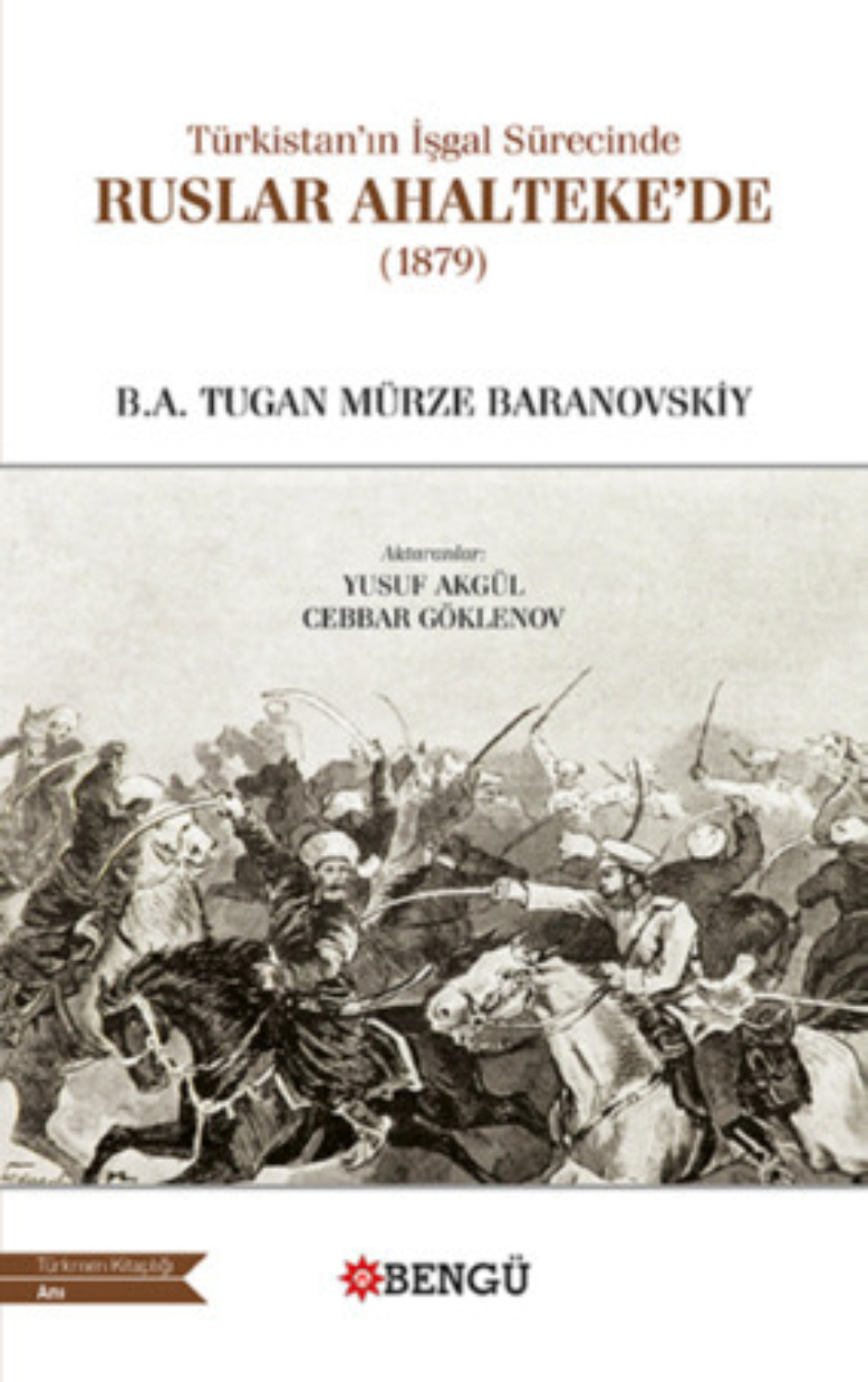 Обложка книги «Ruslar Ahaltekede»