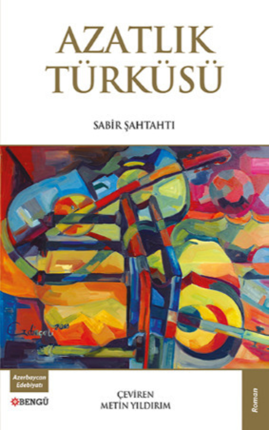 Обложка книги «Azatlık Türküsü»