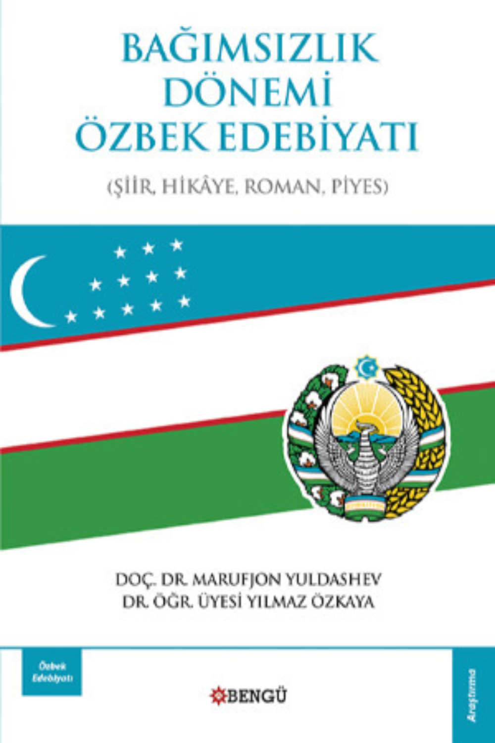 Обложка книги «Bağımsızlık Dönemi Özbek Edebiyatı»
