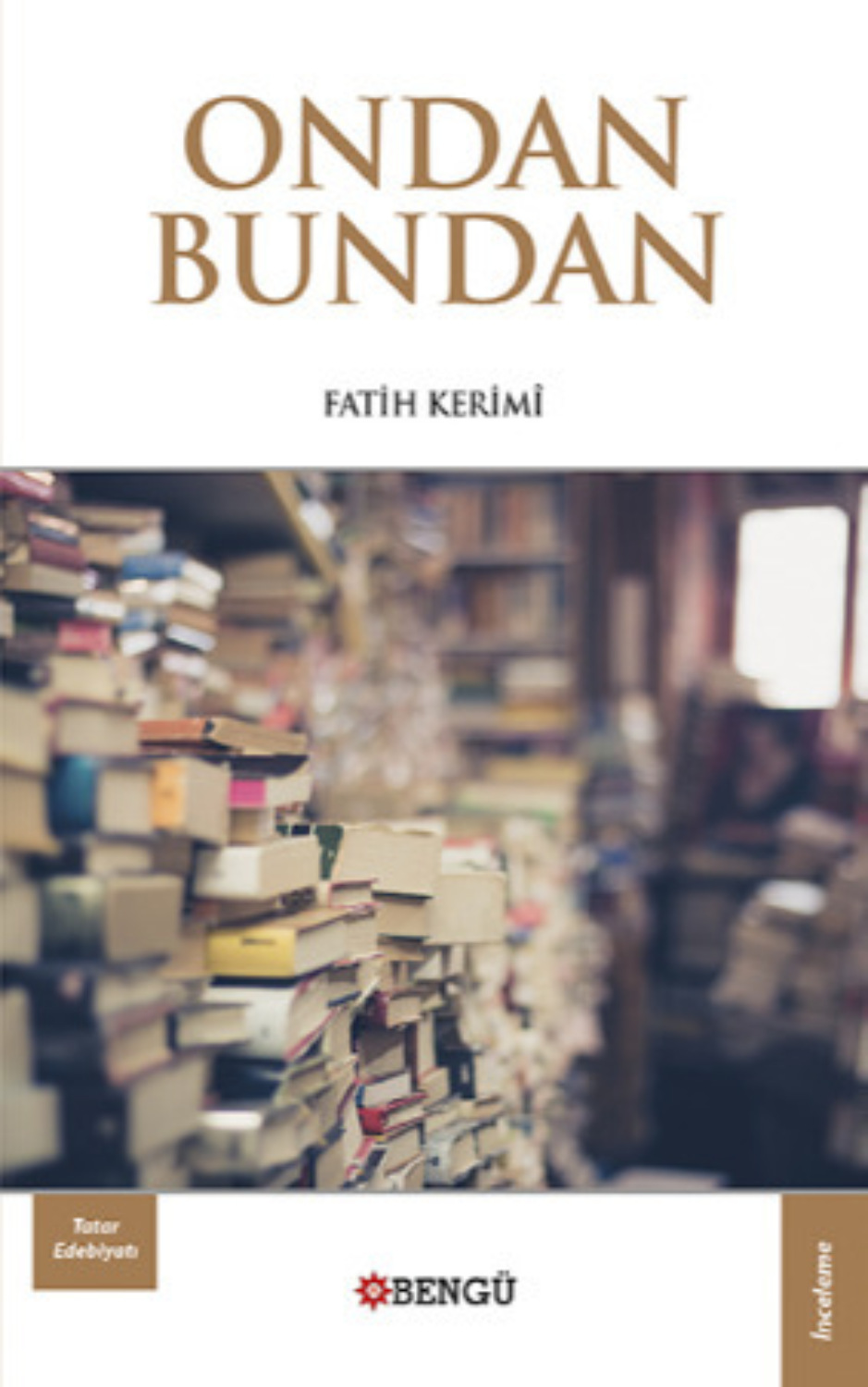 Обложка книги «Ondan Bundan»