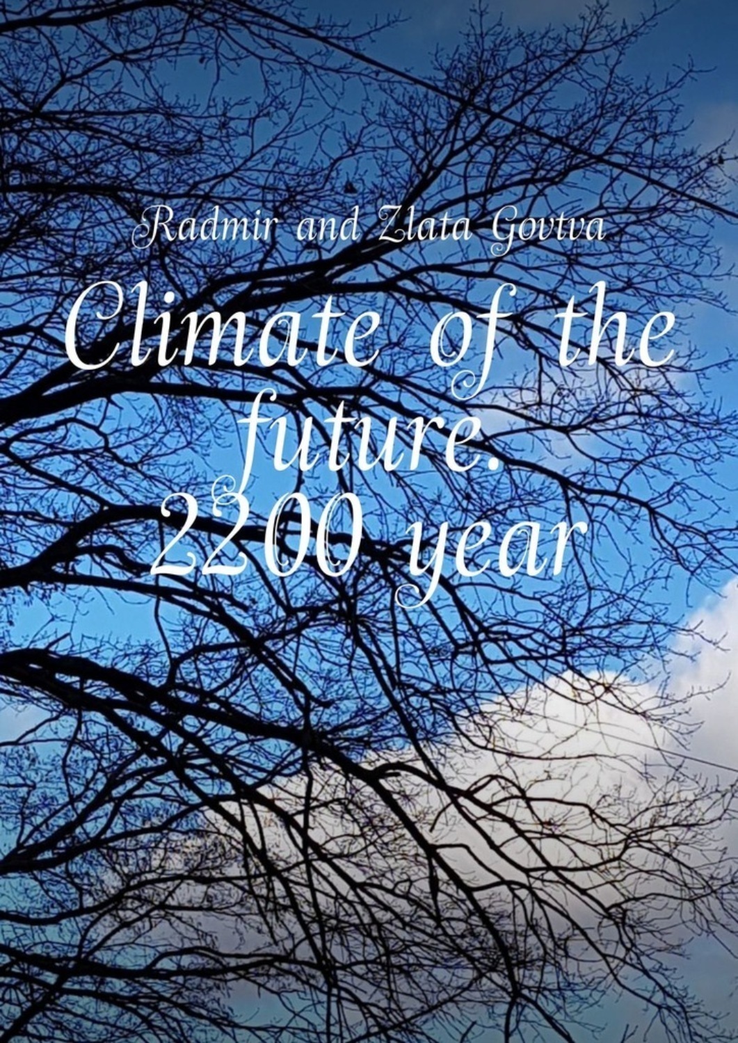Обложка книги «Climate of the future. 2200 year»