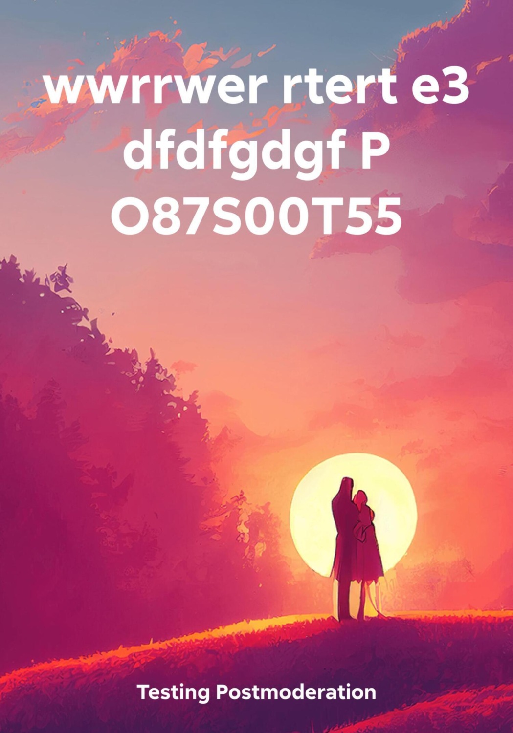 Обложка книги «wwrrwer rtert e3 dfdfgdgf P O87S00T55»