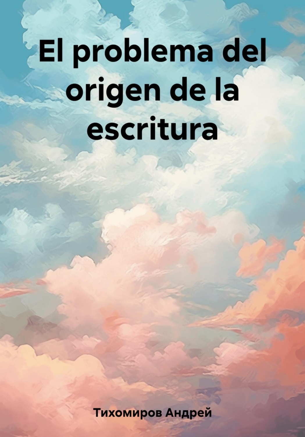 Обложка книги «El problema del origen de la escritura»