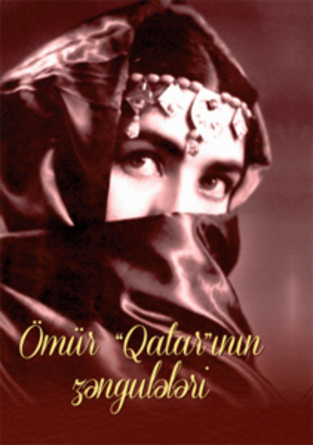Обложка книги «ÖMÜR “QATAR”ININ ZƏNGULƏLƏRİ»