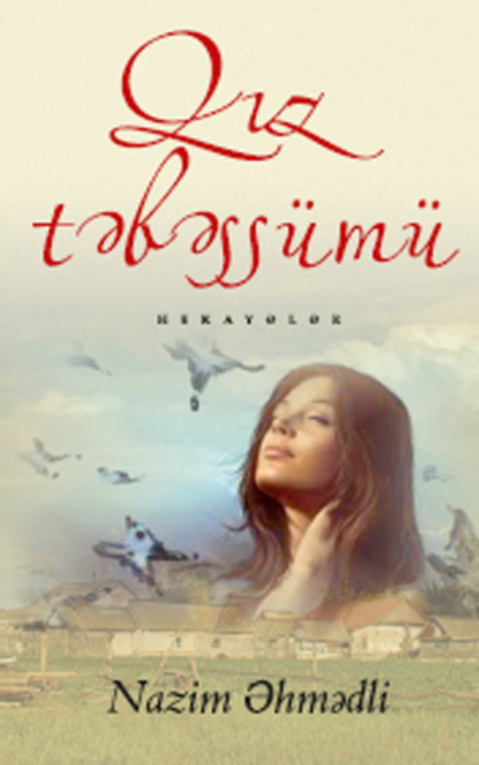 Обложка книги «QIZ TƏBƏSSÜMÜ»