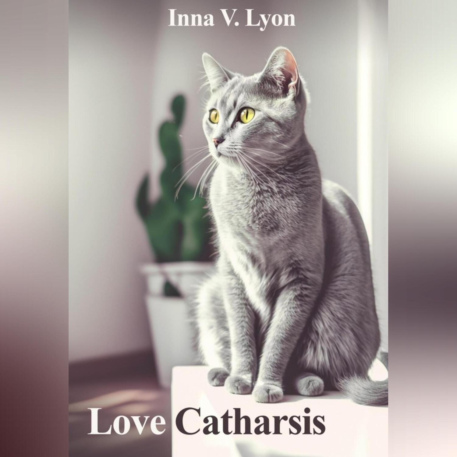 Обложка книги «Love Catharsis»