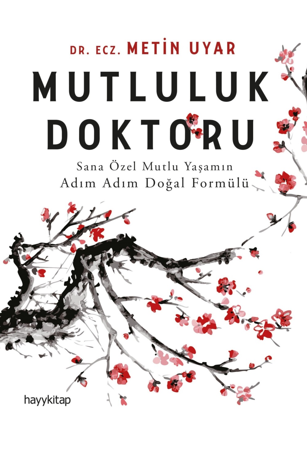 Обложка книги «Mutluluk Doktoru»