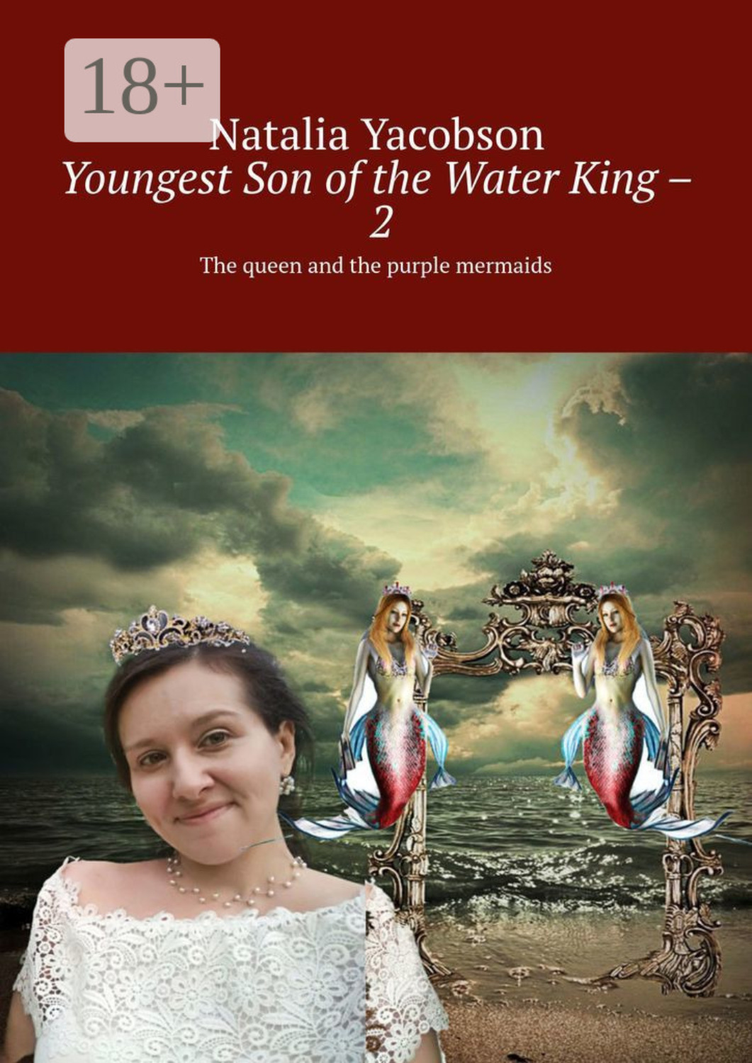 Обложка книги «Youngest Son of the Water King – 2. The queen and the purple mermaids»