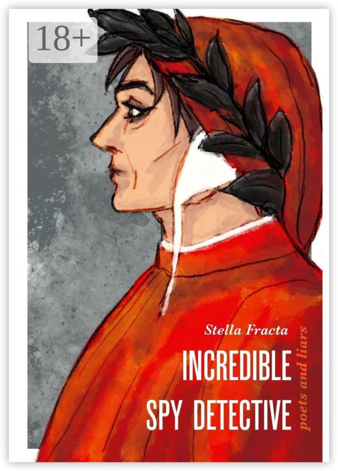 Обложка книги «Incredible Spy Detective. Poets and Liars»