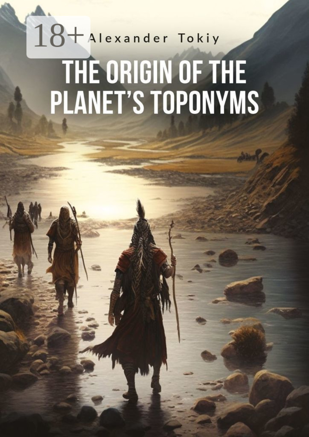 Обложка книги «The Origin of the Planet’s Toponyms»
