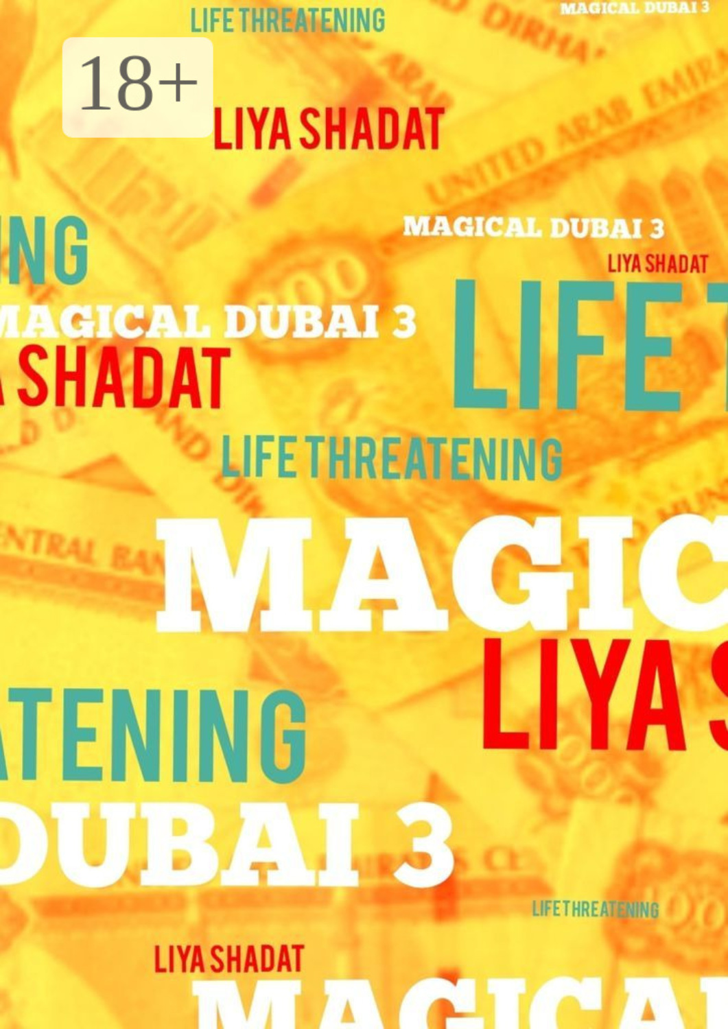 Обложка книги «Magical Dubai – 3. Life-threatening»