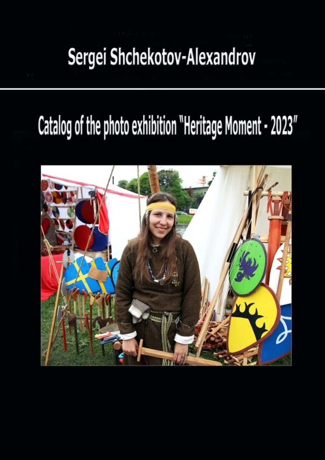 Обложка книги «Catalog of the photo exhibition “Heritage Moment – 2023”»