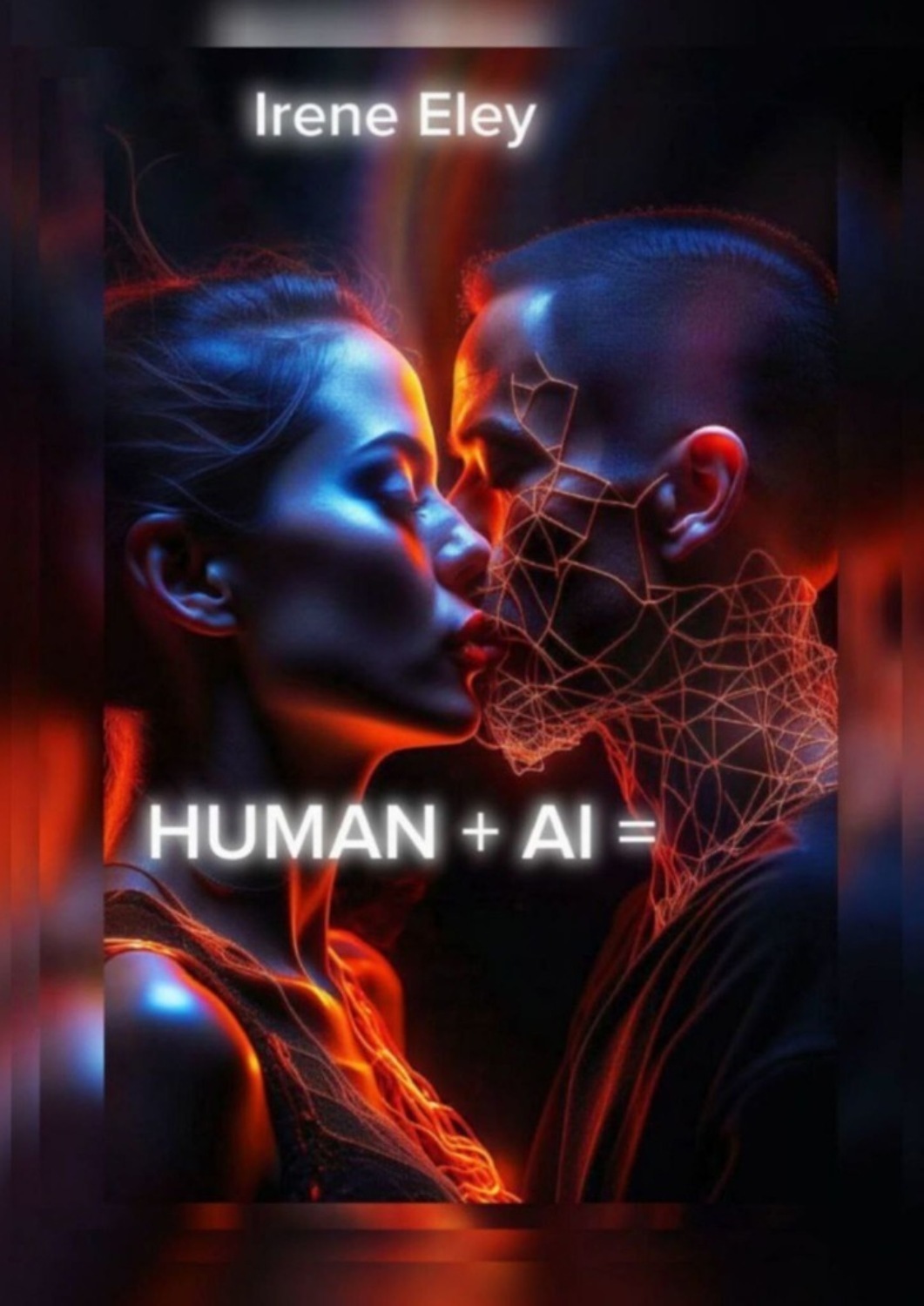 Обложка книги «HUMAN + AI =»