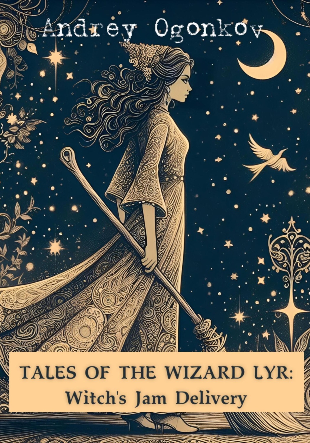 Обложка книги «Tales of the Wizard Lyr: Witch's Jam Delivery»