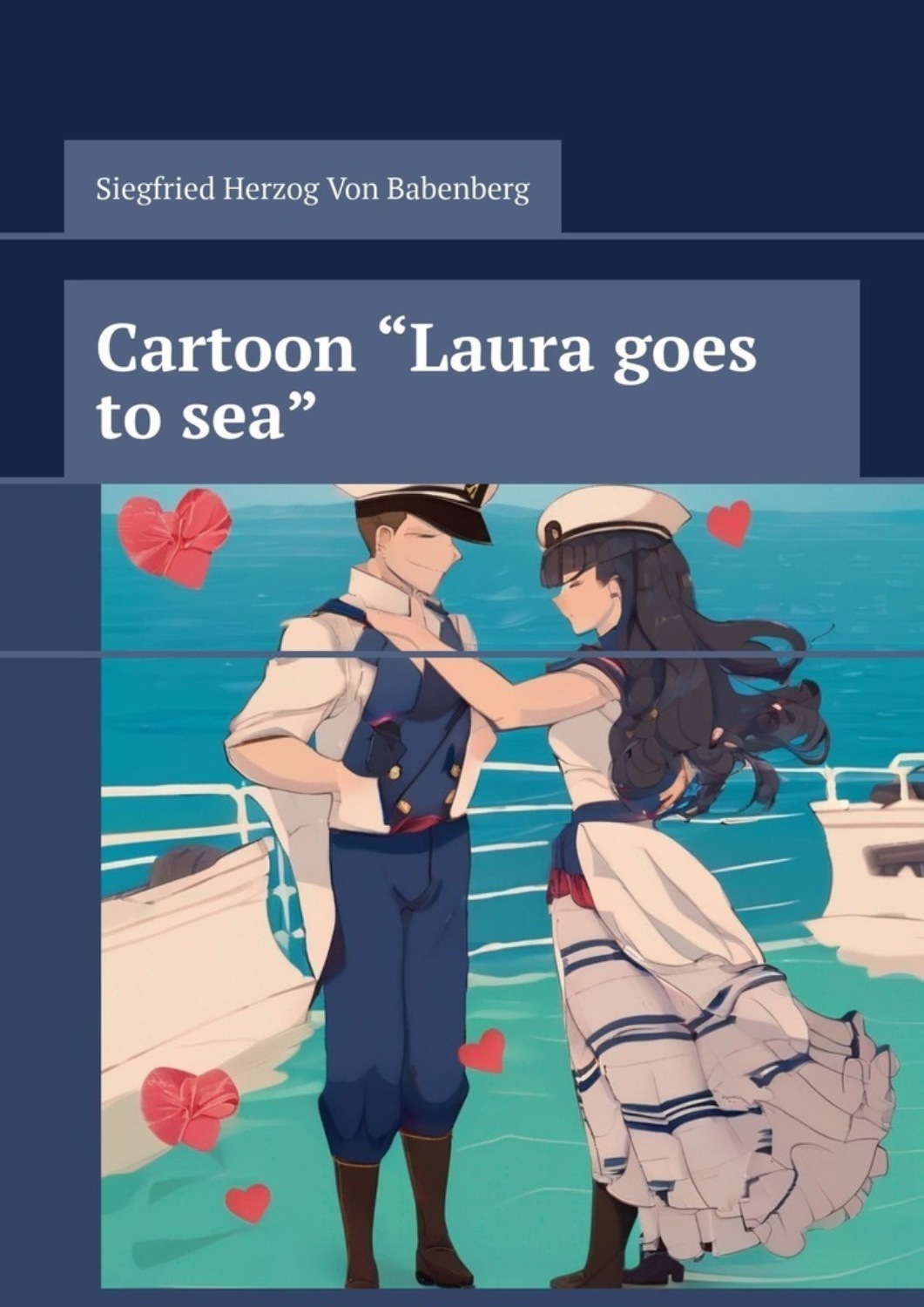 Обложка книги «Cartoon “Laura goes to sea”»