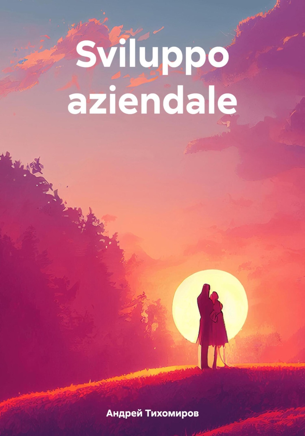 Обложка книги «Sviluppo aziendale»