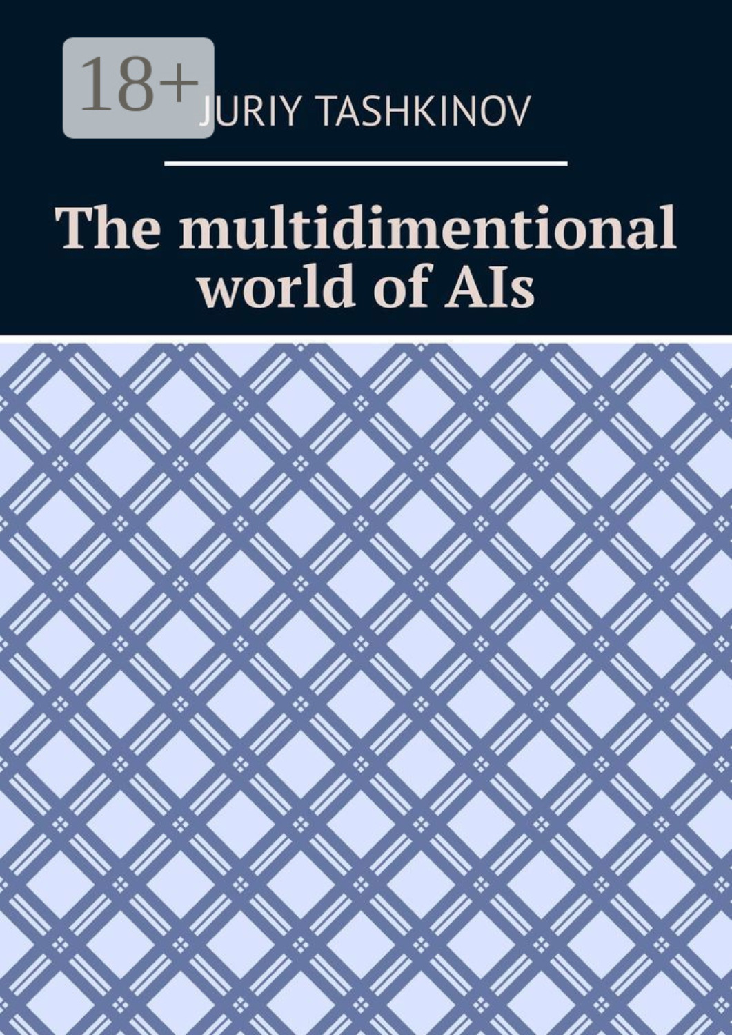 Обложка книги «The multidimentional world of AIs»