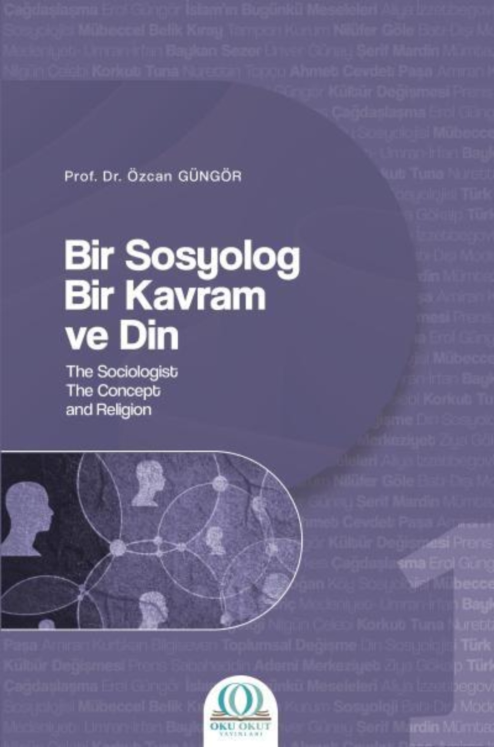 Обложка книги «Bir Sosyolog Bir Kavram ve Din - 1»