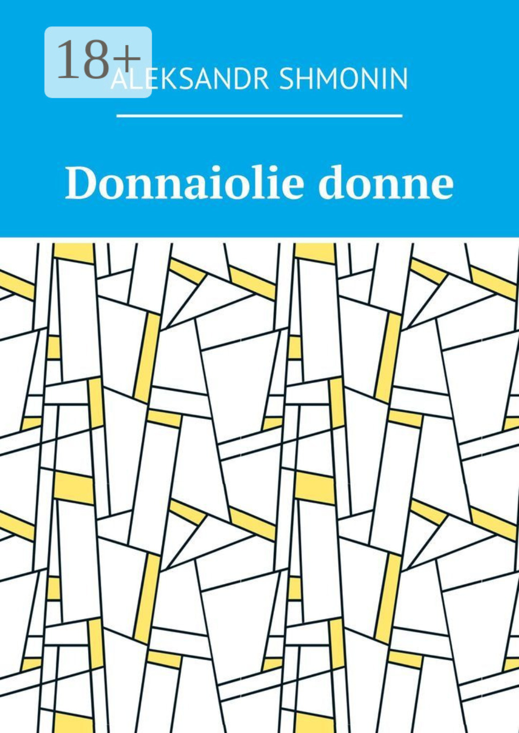 Обложка книги «Donnaiolie donne»