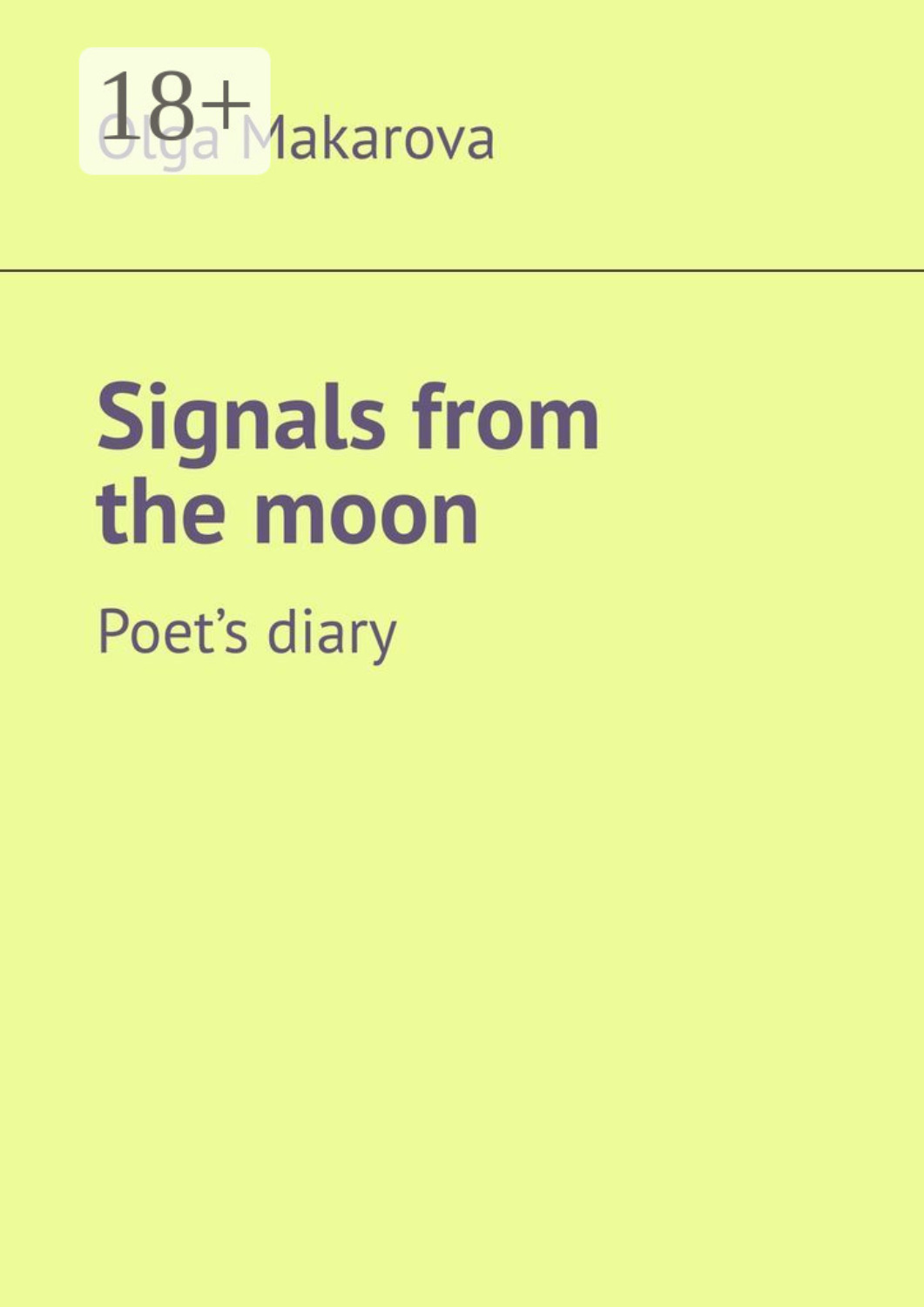 Обложка книги «Signals from the moon. Poet’s diary»