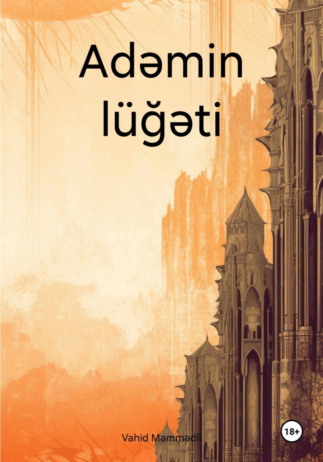 Обложка книги «Adəmin lüğəti»