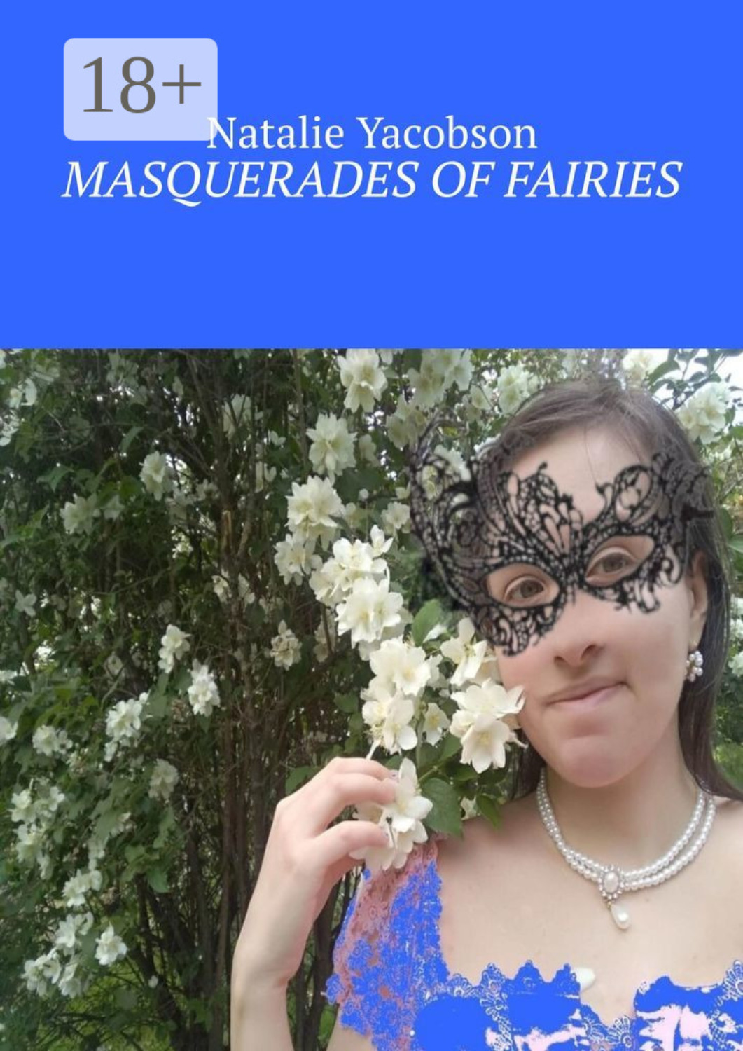 Обложка книги «Masquerades of fairies»