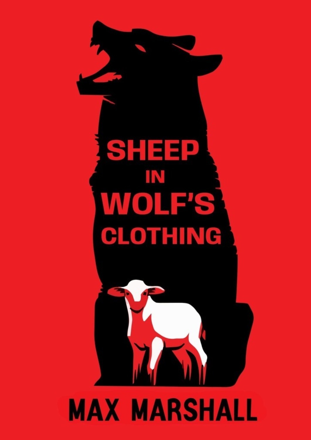 Обложка книги «Sheep in Wolf’s Clothing»